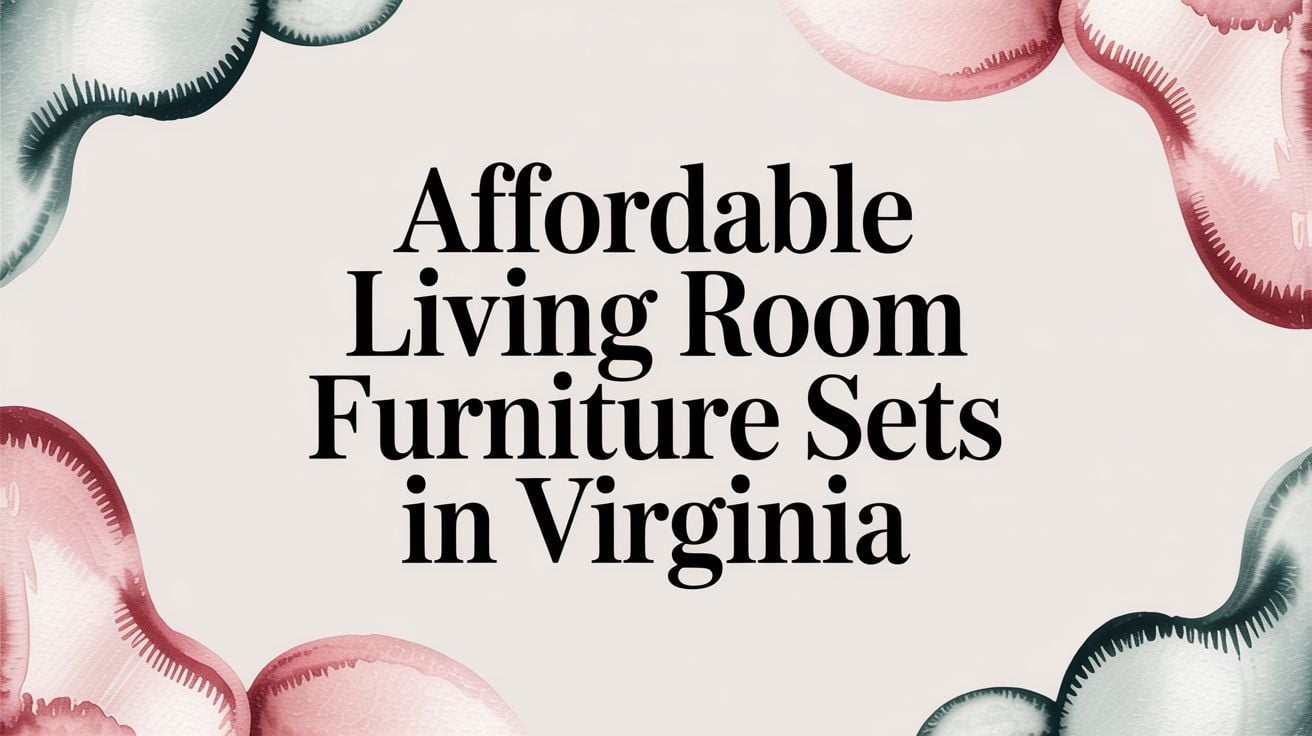 Affordable Living Room Furniture Sets Promotional Text