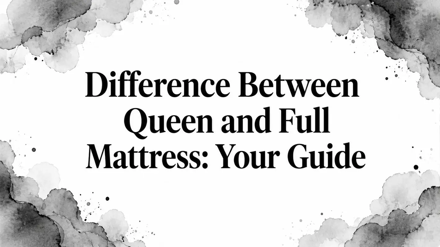 Difference Between Queen And Full Mattress Mattress Guide