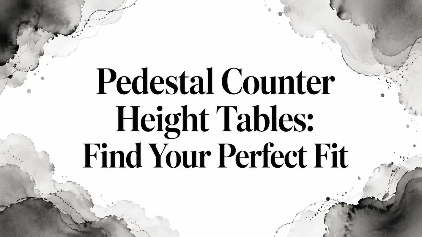Pedestal Counter Height Tables Furniture Guide