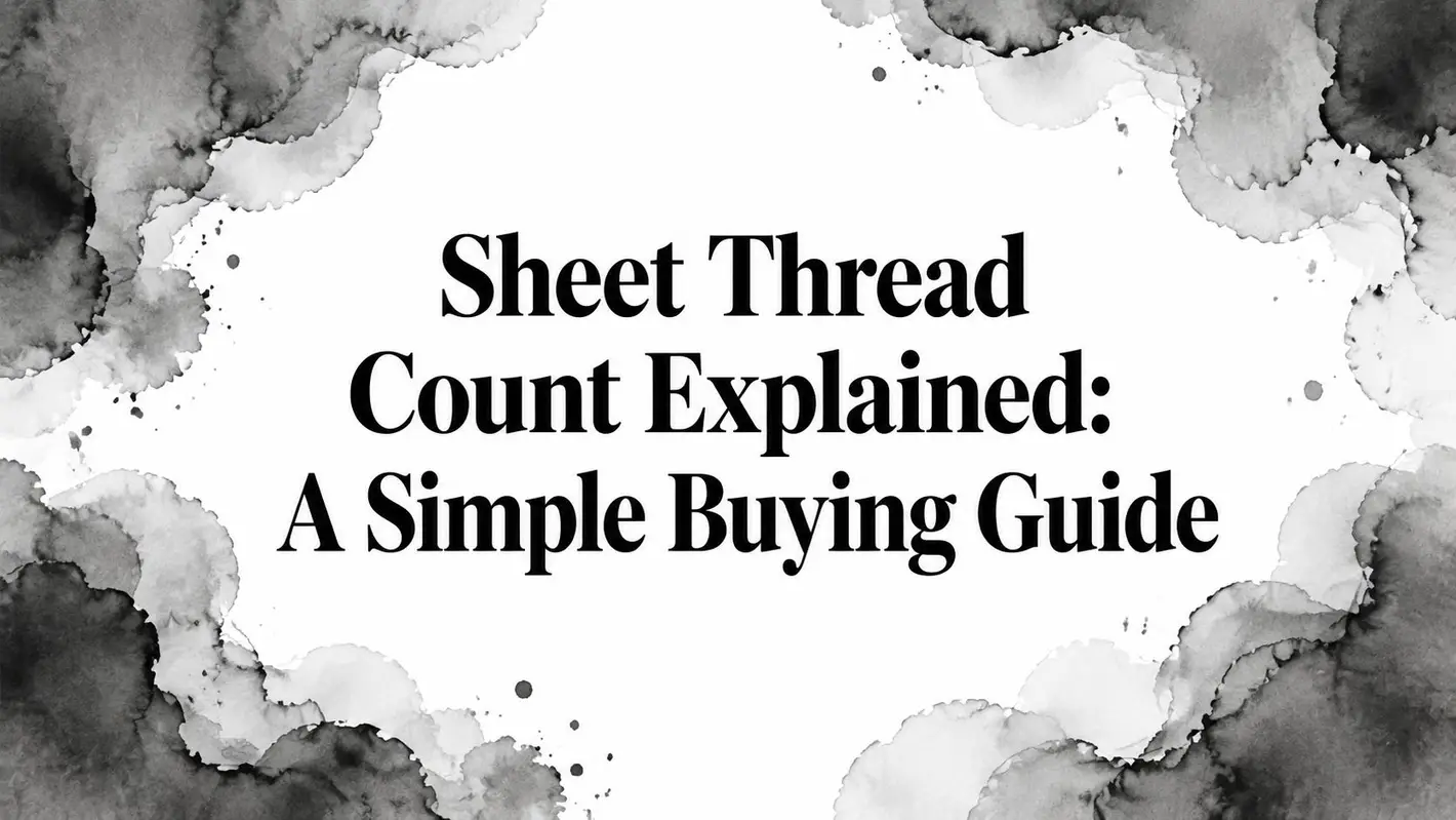 Sheet Thread Count Explained Thread Count