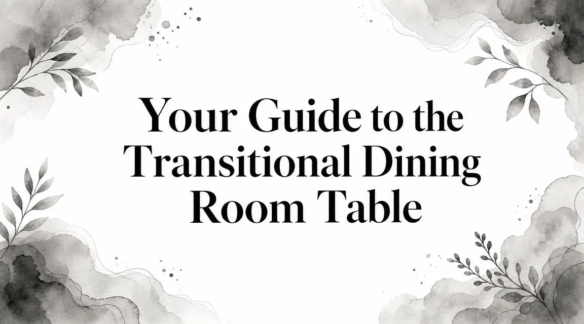 Transitional Dining Room Table Cover Title