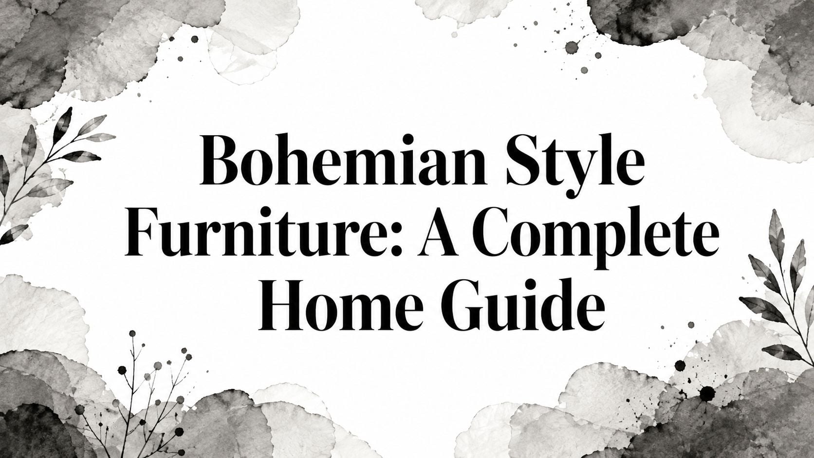 Bohemian Style Furniture Home Guide