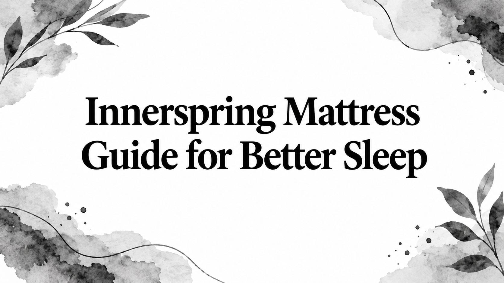 Innerspring Mattress Guide